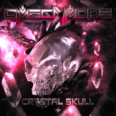 OmegaMode - Crystal Skull [Free Download Click Buy]