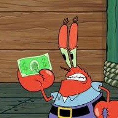 Mr. Krabs In The Hood [Demo]