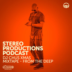 [WEEK52] 2014 DJ CHUS FROM THE DEEP - Holiday Season Mixtape