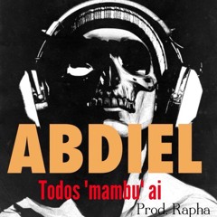 Abdiel - Todos Mambos ai