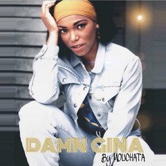 Damn Gina Ft SmoothHood Prod Omi Beats