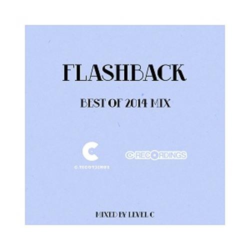 FLASHBACK - BEST OF C RECORDINGS 2014