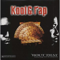 Kool G Rap - 'Bout That - DSMOOTH REMIX