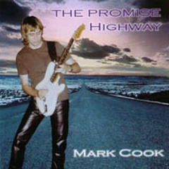 Mark Cook - "Don't You Ever Leave" (track from Promise Highway CD)