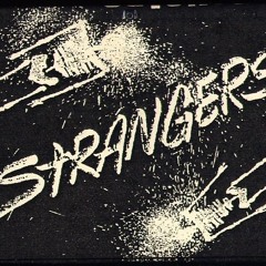 STRANGERS "ALONE" SS-20
