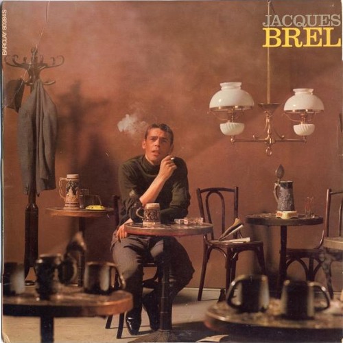 Jacques Brel - Ces Gens La