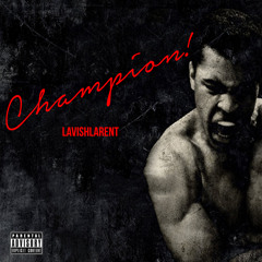 MALIK MILLER - Champion! (Prod. by Malik Miller)