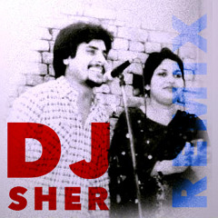 Dhokha Nahi Kamaida - DJ Sher - Chamkila