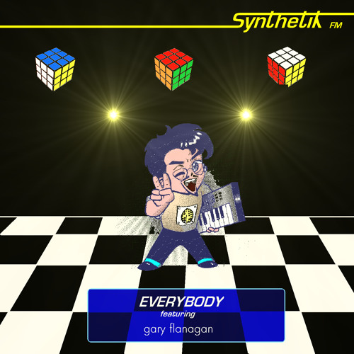Synthetik FM - Everybody (featuring Gary Flanagan)