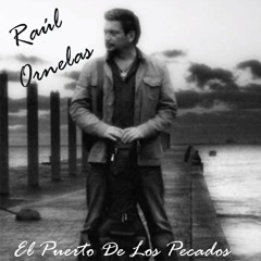 El Puerto De Los Pecados - Raúl Ornelas