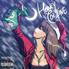 Money Over Love - Honey Cocaine