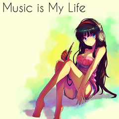 Nightcore - Music Is My Life