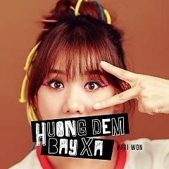 Huong Dem Bay Xa - Hari Won