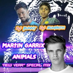 MARTIN GARIX ''ANIMAL SONG'' 2014 (PUNCH & EFFECTS) MIX BY DJ SUMANTH 'N' BUNNY