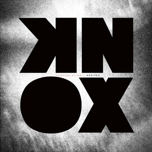 Knox - Well (Strip Steve Warehouse Dub)