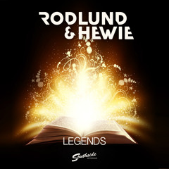 Rodlund & Hewie - Legends