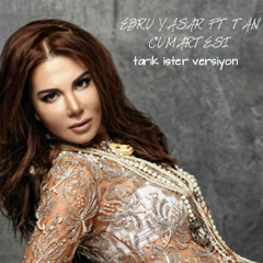Ebru Yasar Ft. Tan - Cumartesi (Tarık Ister Versiyon)
