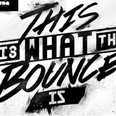 Bounce & Bangers