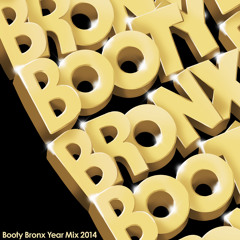 <Free Download>Booty Bronx Year Mix 2014