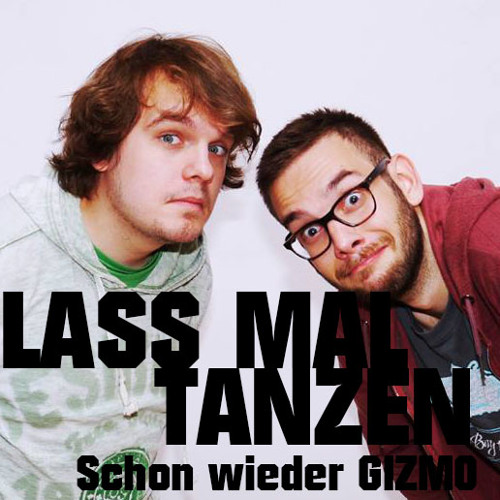 GIZMO vs. Space Frogs - Lass mal tanzen