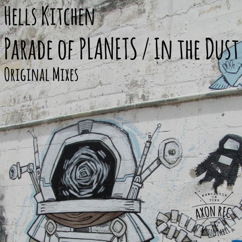 Hells Kitchen - In the Dust (Original Mix)