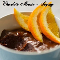 Double Chocolate Mousse - Saysay