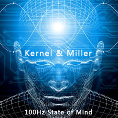 Kernel & Miller - 100Hz State Of Mind