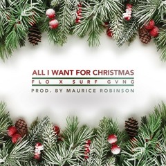 FLO - All I Want For Christmas ft. Surf Gvng