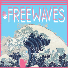 #FREEwaves (Prod. Y-SLiM)