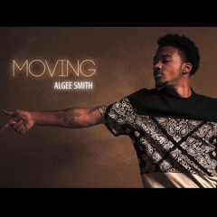 Algee Smith - Moving