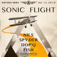 DOP'Q | KRYSHA MIRA LIVE | SONIC FLIGHT