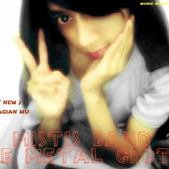 MISTIS BAND ( HARAPAN )