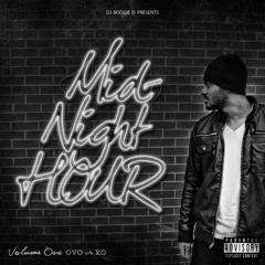 Mid - Night Hour Vol 1: OvO Vs XO