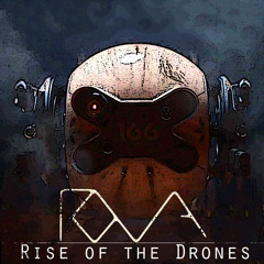 Rise Of The Drones
