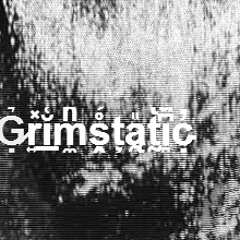 Grimstatic