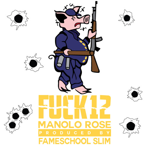 Fuck 12 - (Produced By Fame School Slim)