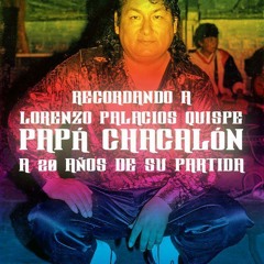 (110) Chacalon - Ven Mi Amor - ((Jhon Cix )) Chicheros