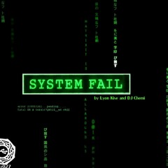 [BSKRZ027] System Fail - System Fail