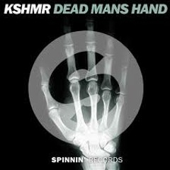 KSHMR - Dead Man S Hand (Radio Edit)