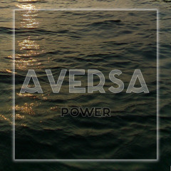 Aversa | Power (Orchestral Mix)