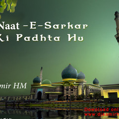 NAAT -E- SARKAR KI PADHTA HOON MAIN - Dj Aamir HM Mix