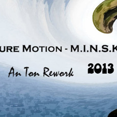 Pure Motion - M.I.N.S.K. (2013)