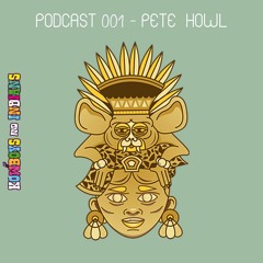 Pete Howl - Kowboys And Indians Podcast 15 - 12 - 2014