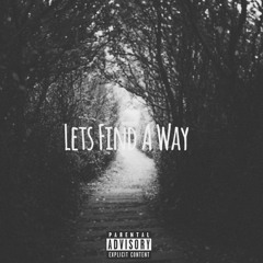 Aldin - Let's Find A Way