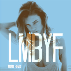 LMBYF (Baby D - Let Me Be Your Fantasy)