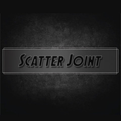 Scatter Joint ~ With A Little Help To Hold Your Hand
