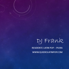 Mix Latin Pop 2015 - Primer Sencillo - DJ Frank