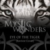 Mystic Wonders - Eye Of The Tiger (Survivor Cover)