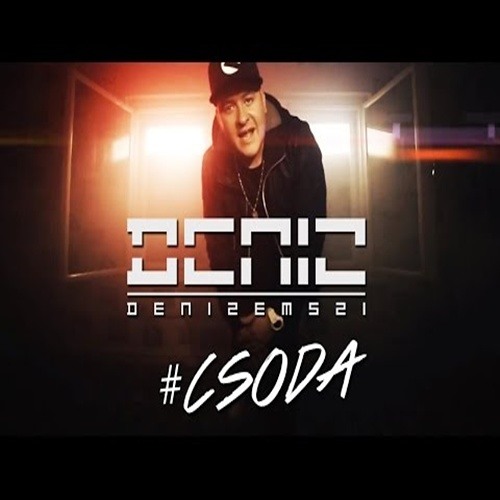 DENIZ - CSODA