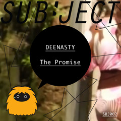 Deenasty - The Promise